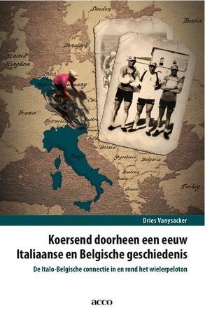 Koersend door een eeuw Italiaanse en Belgische geschiedenis - D. Vanysacker Koersend door een eeuw Italiaanse en Belgische geschiedenis - D. Vanysacker