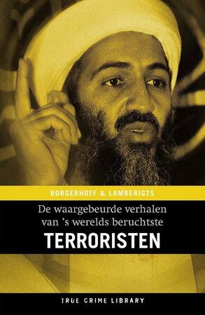 Terroristen - K. Lamberigts, T. van / Borgerhoff Steendam Terroristen - K. Lamberigts, T. van / Borgerhoff Steendam