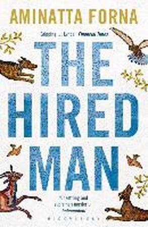 The Hired man - Aminatta Forna
