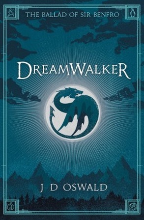 Dreamwalker - J.D. Oswald Dreamwalker - J.D. Oswald