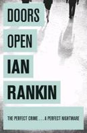 Doors Open - Ian Rankin