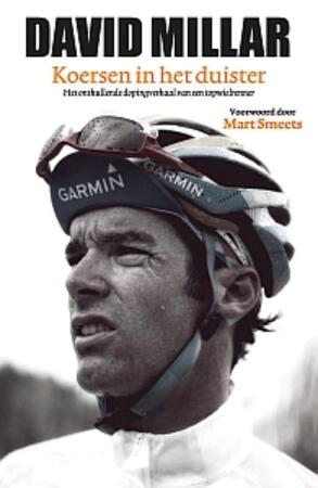 Koersen in het duister - David Millar Koersen in het duister - David Millar
