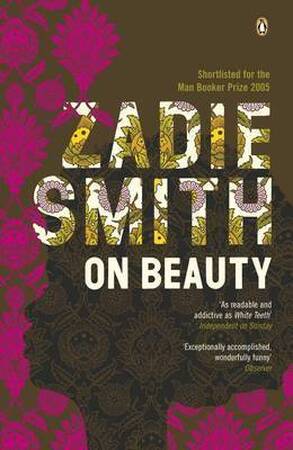 On beauty - Zadie Smith On beauty - Zadie Smith