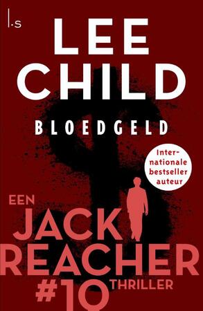 Bloedgeld - Lee Child Bloedgeld - Lee Child
