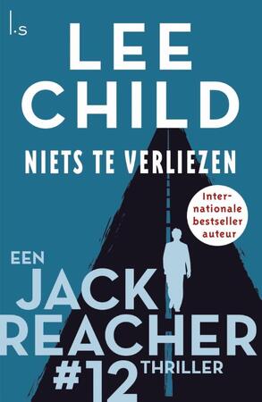 Niets te verliezen - Lee Child Niets te verliezen - Lee Child