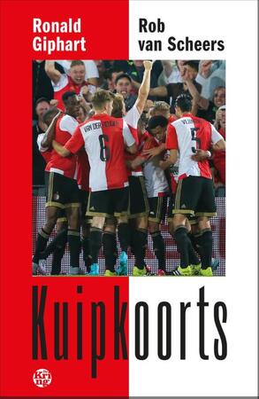 Kuipkoorts - Ronald Giphart, Rob van Scheers Kuipkoorts - Ronald Giphart, Rob van Scheers