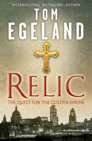 Relic - Tom Egeland Relic - Tom Egeland