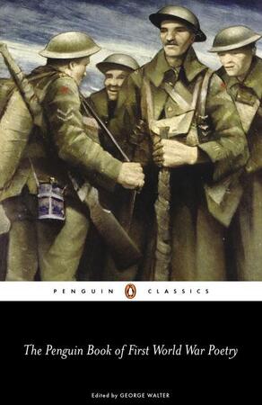Penguin Book of First World War Poetry - Penguin Book of First World War Poetry -