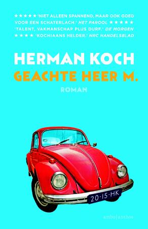 Geachte heer M. - Herman Koch Geachte heer M. - Herman Koch