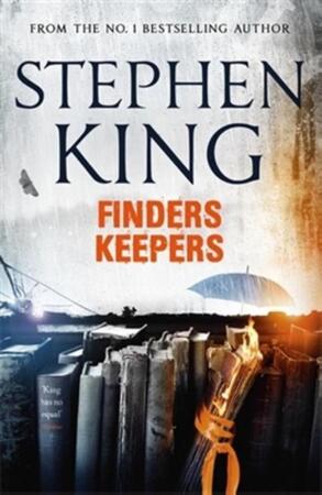 Finders Keepers - Stephen King Finders Keepers - Stephen King