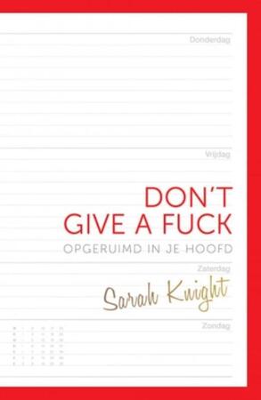 Don't give a fuck - Sarah Knight Don't give a fuck - Sarah Knight