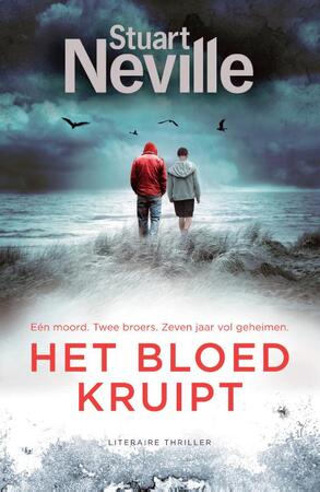 Het bloed kruipt - Stuart Neville Het bloed kruipt - Stuart Neville