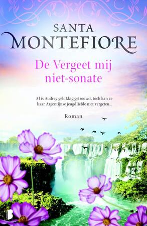 De vergeet-mij-niet-sonate - Santa Montefiore De vergeet-mij-niet-sonate - Santa Montefiore