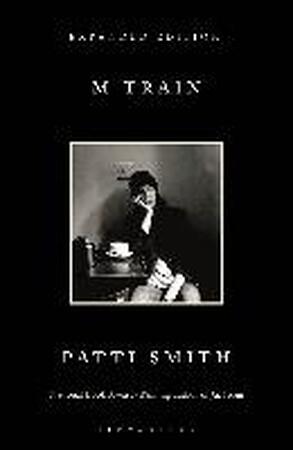M Train - Patti Smith M Train - Patti Smith