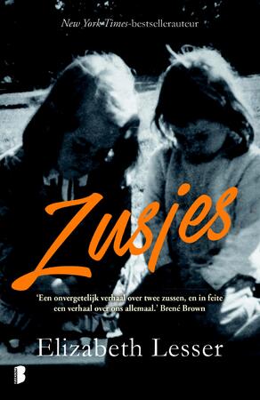 Zusjes - Elizabeth Lesser Zusjes - Elizabeth Lesser