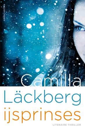 IJsprinses - Camilla Läckberg IJsprinses - Camilla Läckberg