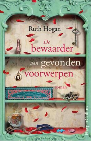 De bewaarder van gevonden voorwerpen - Ruth Hogan De bewaarder van gevonden voorwerpen - Ruth Hogan