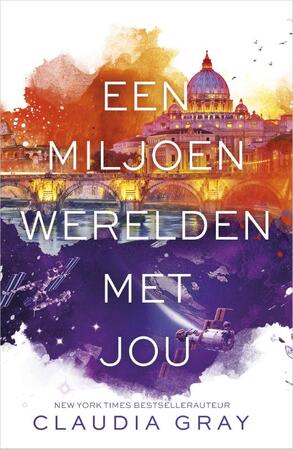 Een miljoen werelden met jou - Claudia Gray