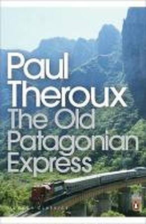 Old patagonian express - Paul Theroux