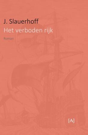 Het verboden rijk - J. Slauerhoff Het verboden rijk - J. Slauerhoff