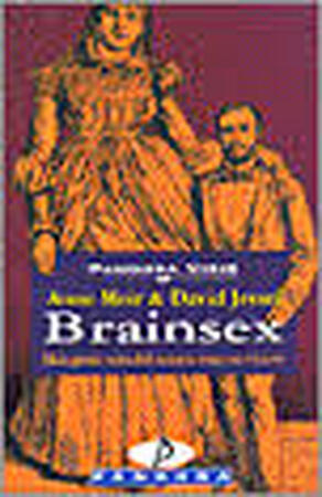 Brainsex - Anne Moir, David Jessel, Gerard Grasman Brainsex - Anne Moir, David Jessel, Gerard Grasman