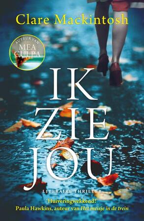 Ik zie jou - Clare Mackintosh Ik zie jou - Clare Mackintosh