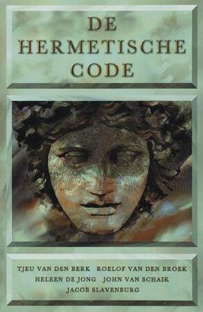 De Hermetische Code - J. van Schaik De Hermetische Code - J. van Schaik