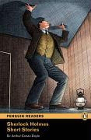 Penguin Readers Level 5 Sherlock Holmes Short Stories - Arthur Conan Doyle Penguin Readers Level 5 Sherlock Holmes Short Stories - Arthur Conan Doyle