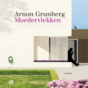 Moedervlekken - Arnon Grunberg Moedervlekken - Arnon Grunberg