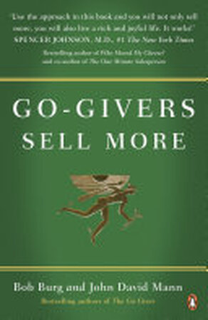 Go-Givers Sell More - Bob Burg, John David Mann Go-Givers Sell More - Bob Burg, John David Mann