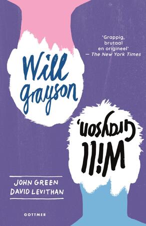 Will Grayson, will grayson - John Green, David Levithan Will Grayson, will grayson - John Green, David Levithan