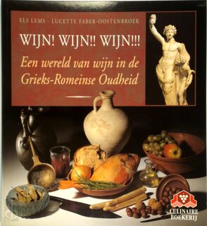 Wijn! wijn!! wijn!!! - Els Lems, Lucette Faber-oostenbroek (ISBN 9789021527314)