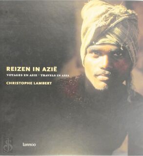 Reizen in Azië - C. Lambert (ISBN 9789020962079)