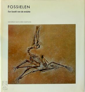 Fossielen: Een beeld van de evolutie - G.G. Simpson (ISBN 9789070157548)