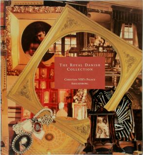 The Royal Danish Collection - Jørgen Hein, Gerda Petri (ISBN 9788789542409)