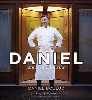 Daniel - Daniel Boulud, Sylvie Bigar (ISBN 9781455513925)