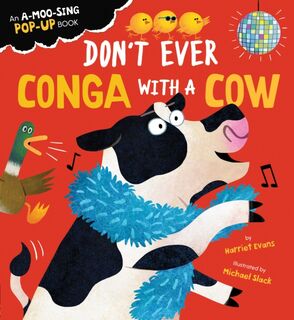 Don't Ever Conga with a Cow - Harriet Evans (ISBN 9781838916343)