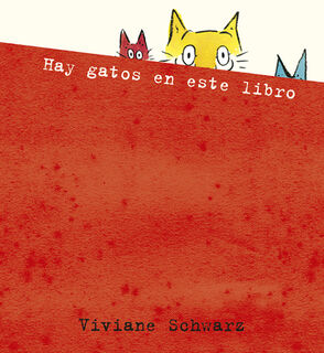 Hay gatos en este libro - Viviane Schwarz (ISBN 9788410406087)