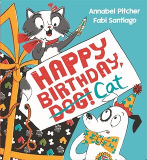 Happy Birthday, Dog! - Annabel Pitcher (ISBN 9781444950526)