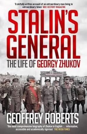 Stalin's General - Geoffrey Roberts Stalin's General - Geoffrey Roberts