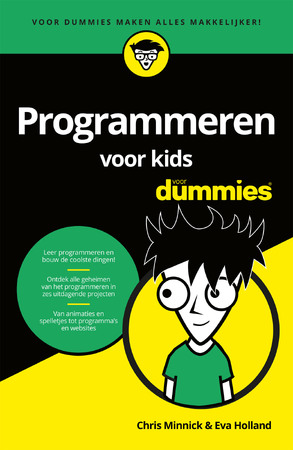 Programmeren voor kids voor Dummies - Chris Minnick, Eva Holland Programmeren voor kids voor Dummies - Chris Minnick, Eva Holland