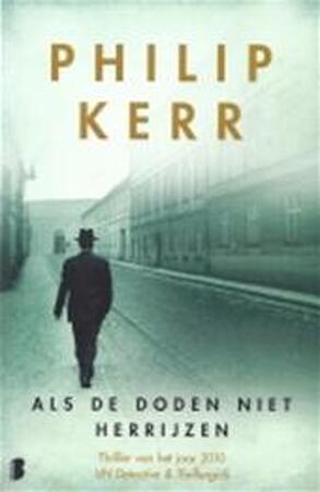 Als de doden niet herrijzen - P. Kerr Als de doden niet herrijzen - P. Kerr