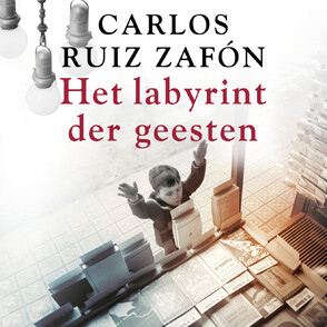 Het labyrint der geesten - Carlos Ruiz Zafón Het labyrint der geesten - Carlos Ruiz Zafón