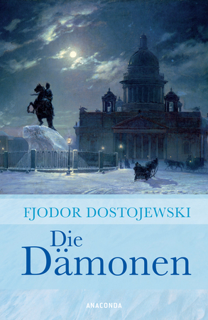 Die Dämonen - Fjodor Dostojewski