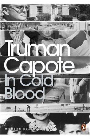 In Cold Blood - Truman Capote In Cold Blood - Truman Capote
