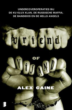 Vriend of vijand - Alex Caine