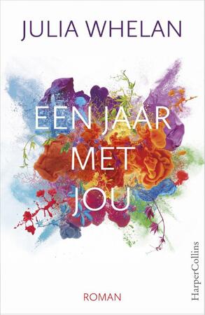 Een jaar met jou - Julia Whelan