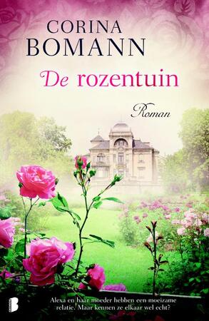 De rozentuin - Corina Bomann De rozentuin - Corina Bomann