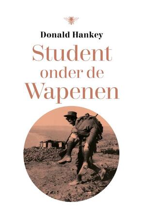 Student onder de wapenen - Donald Hankey