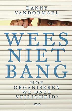 Wees niet bang - Danny Vandormael